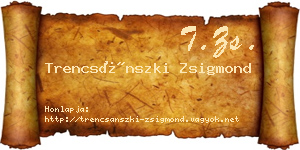 Trencsánszki Zsigmond névjegykártya